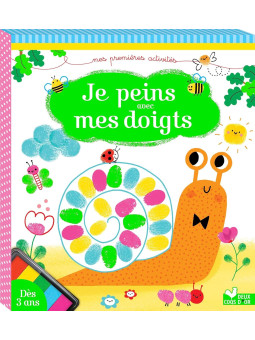 Mes premières activités - Je peins avec mes doigts - 6 tableaux à décorer, 1 palette de couleurs