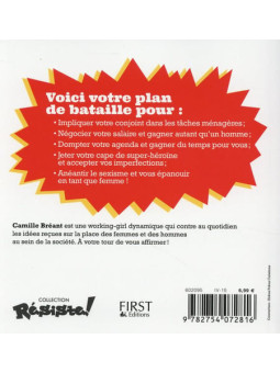 Super Woman n'existe pas ! Plan de bataille pour s'affirmer