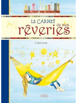 Carnet secret - Le carnet de mes rêveries