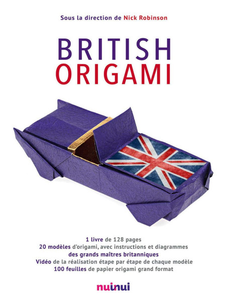 Coffret British origami - 1 livre, 20 modèles de 20 grands maîtres britanniques, 100 feuilles de papier