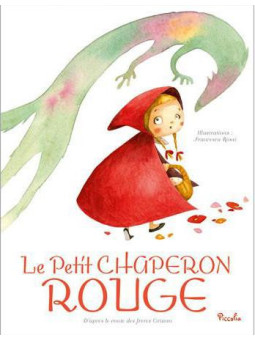 Le Petit Chaperon Rouge