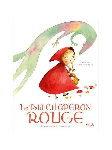 Le Petit Chaperon Rouge