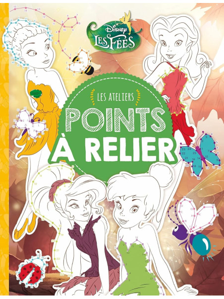 Disney Les fées - Les ateliers - Points à relier