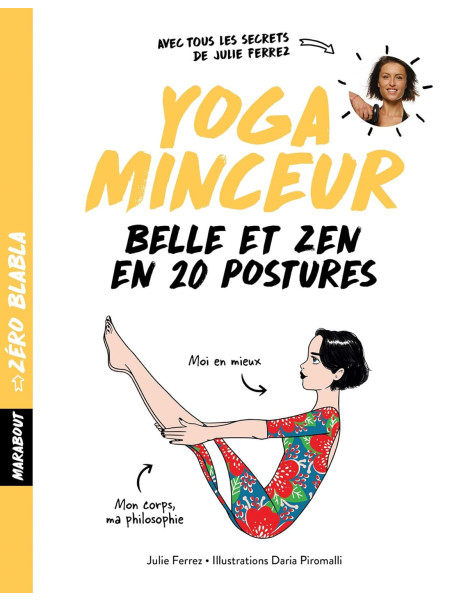 Yoga minceur - Belle et zen en 20 postures