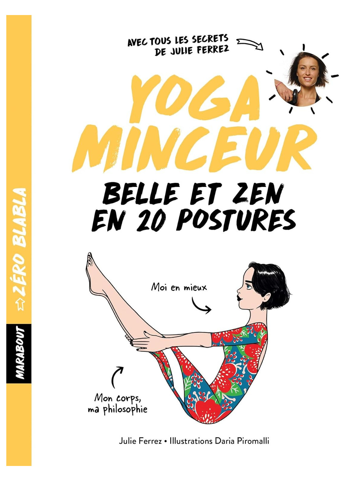 Yoga minceur - Belle et zen en 20 postures