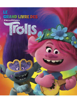 Le grand livre des Trolls