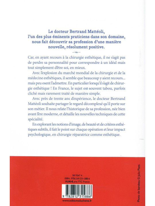 Bien dans sa peau - La chirurgie esthétique au service de votre bien-être