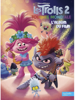 Les Trolls 2 - Tournée mondiale - L'album du film