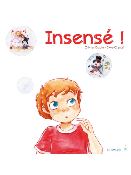 Insensé !