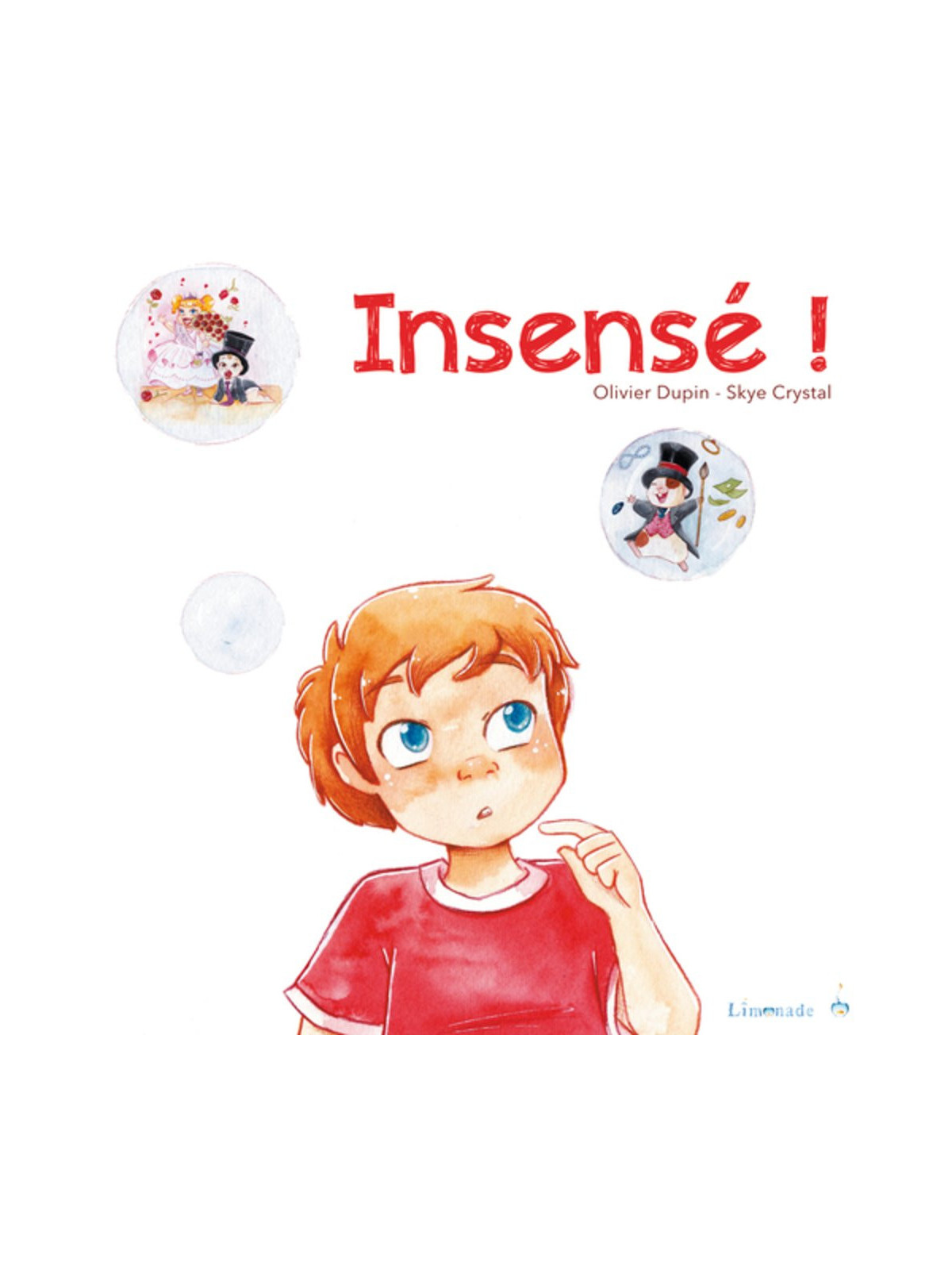 Insensé !