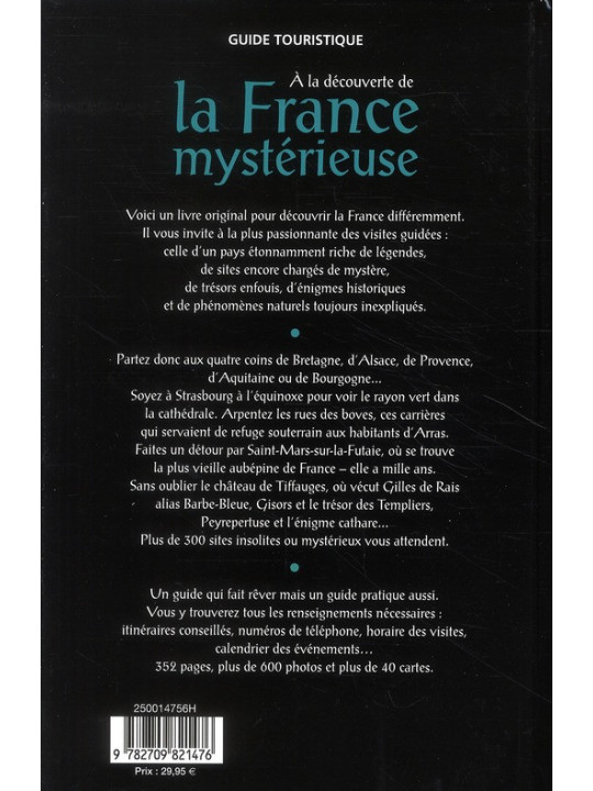 A la découverte de la France mystérieuse