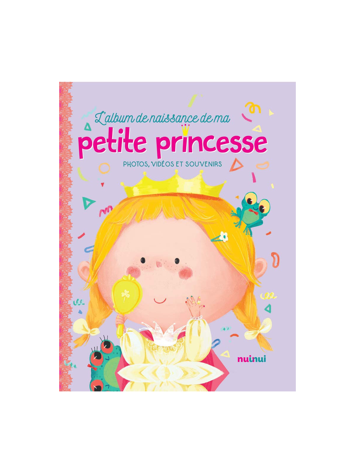 L'album de naissance de ma petite princesse - Photos, vidéos et souvenirs