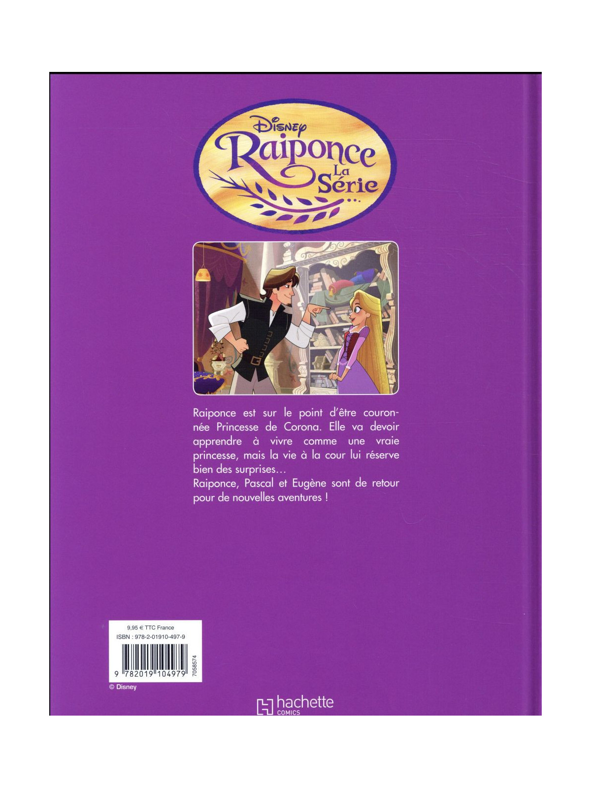 Raiponce, la série - Tome 1 - Moi, j'ai un rêve