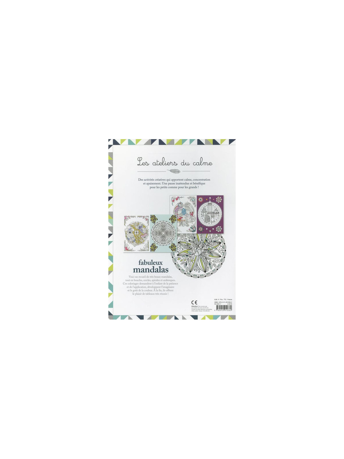Les ateliers du calme - Fabuleux mandalas
