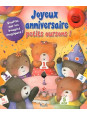 Joyeux anniversaire petits oursons ! Souffle sur les bougies magiques !