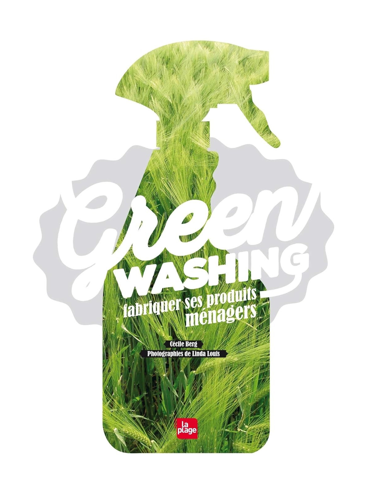 Green washing, fabriquer ses produits ménagers
