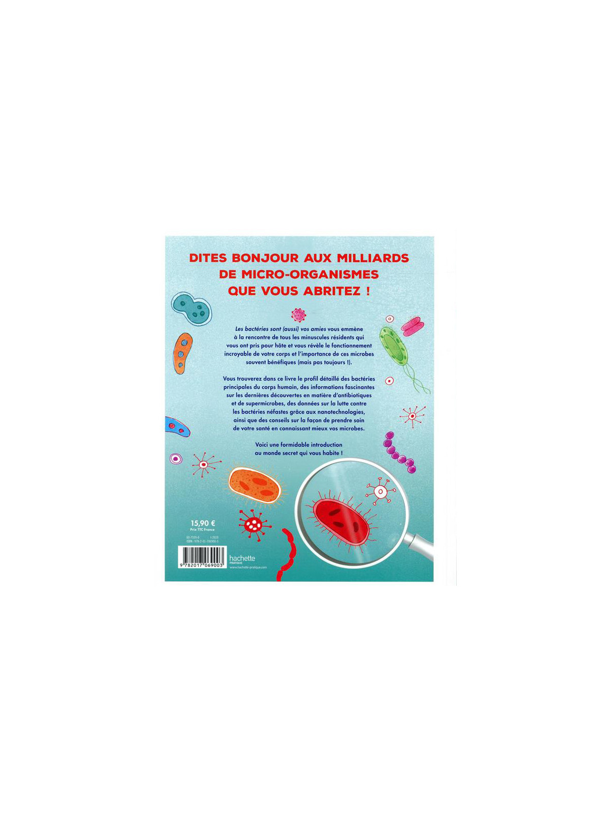 Vos bactéries sont (aussi) vos amies