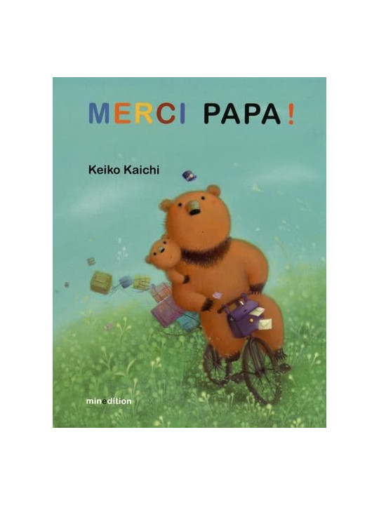 Merci papa !