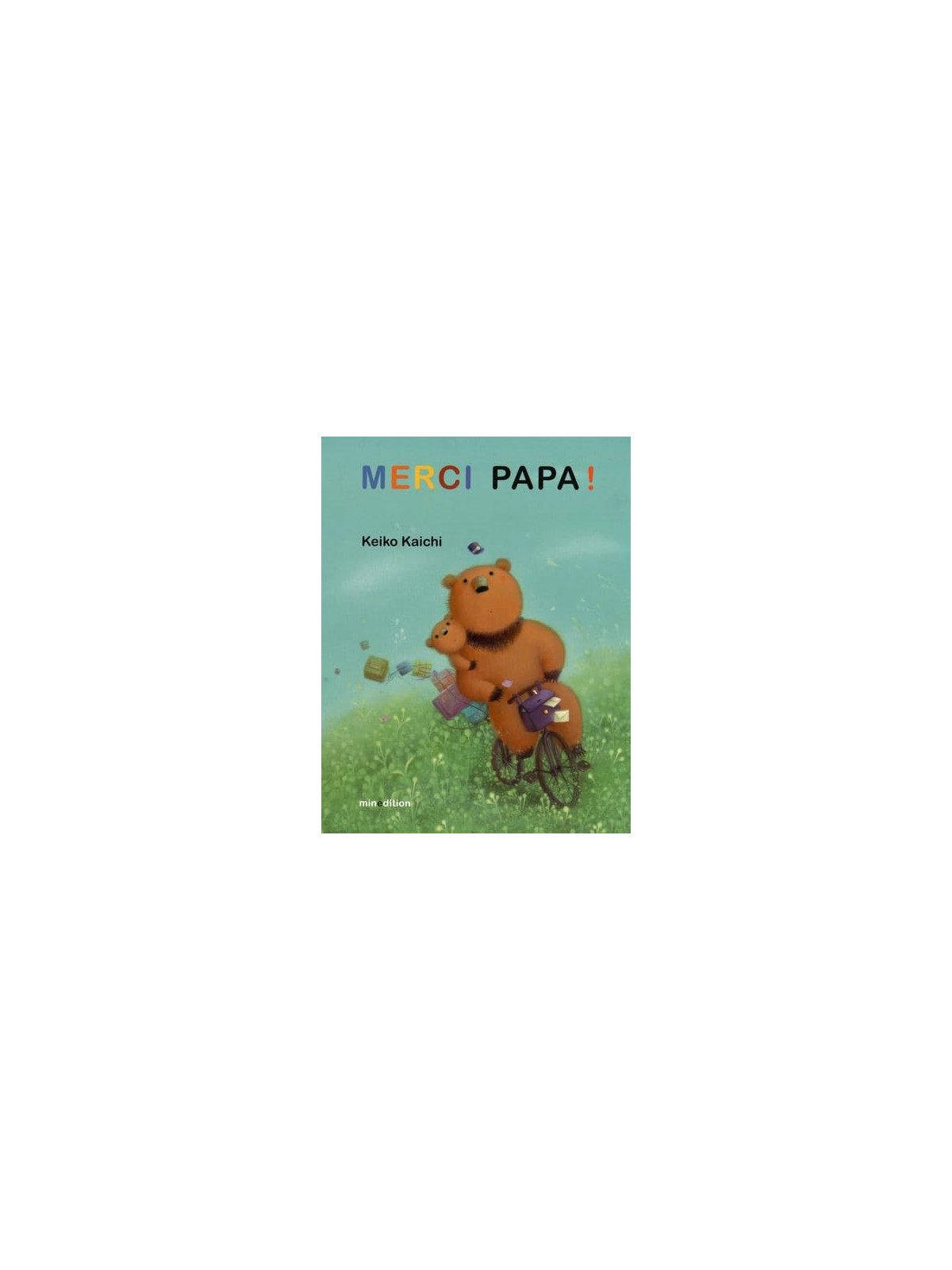 Merci papa !
