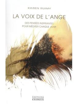 La voix de l'ange - Des pensées inspirantes pour méditer chaque jour