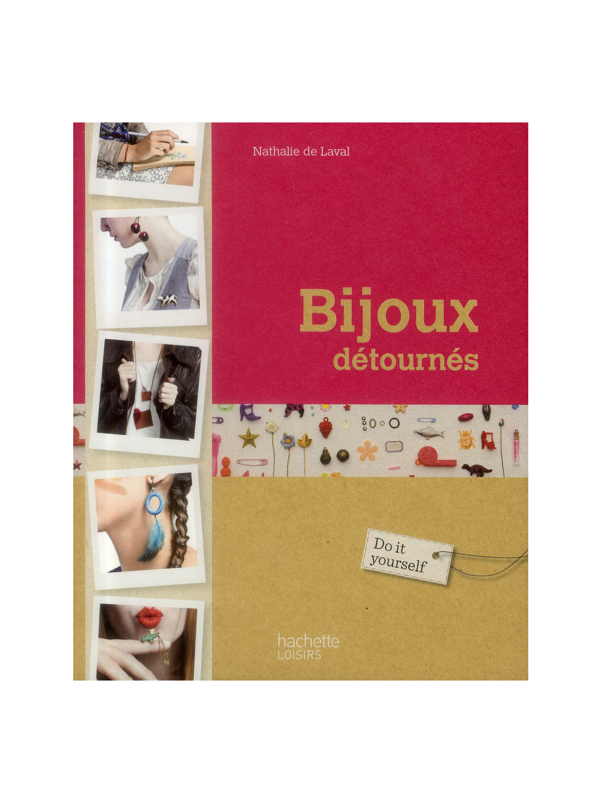 Bijoux détournés - Do it yourself