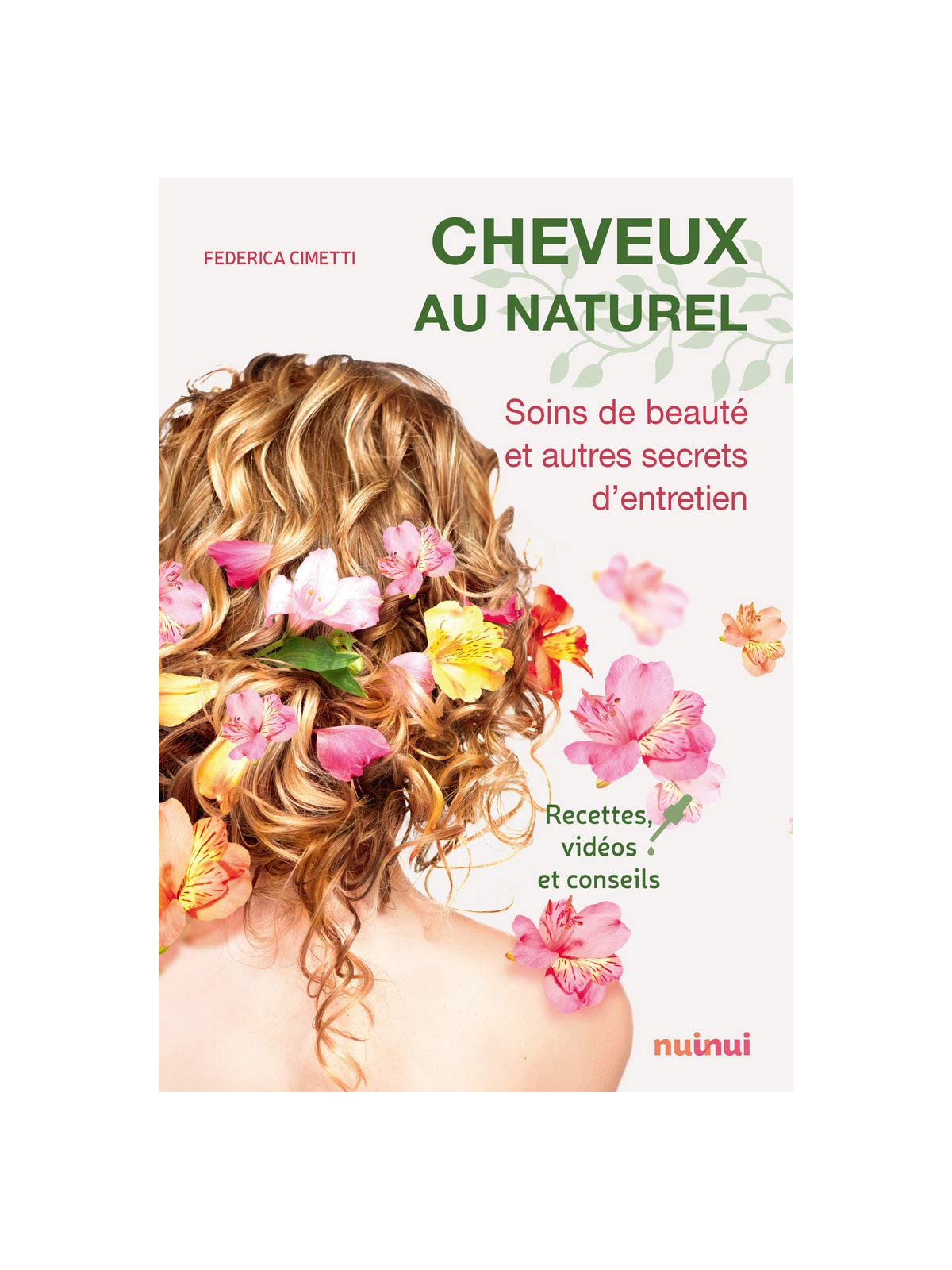 Cheveux au naturel - Soins de beauté et autres secrets d'entretien