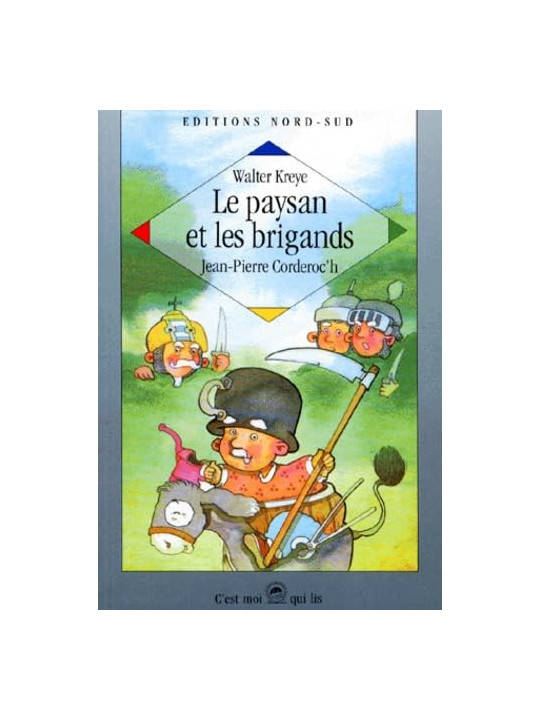 C'est moi qui lis - Le paysan et les brigands