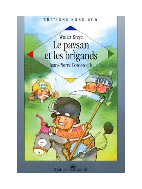 C'est moi qui lis - Le paysan et les brigands