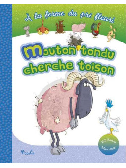 A la ferme du pré fleuri - Mouton tondu cherche toison