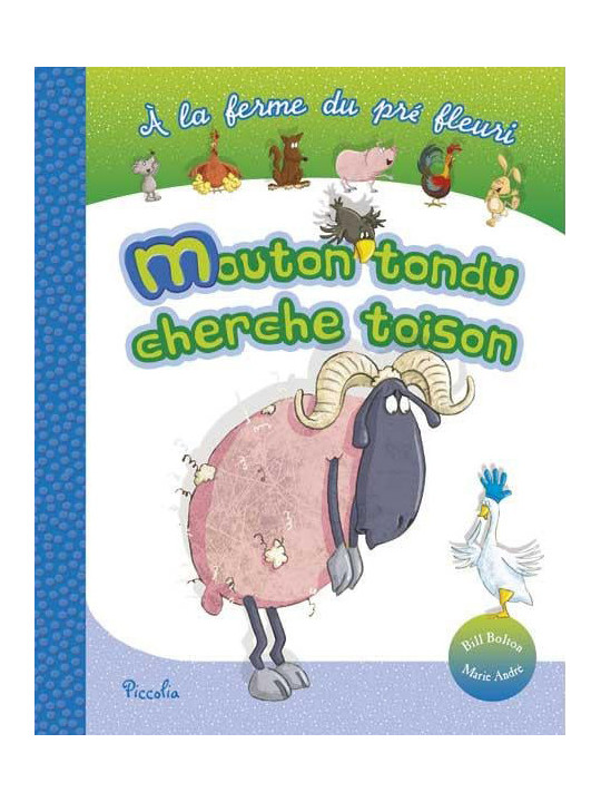 A la ferme du pré fleuri - Mouton tondu cherche toison