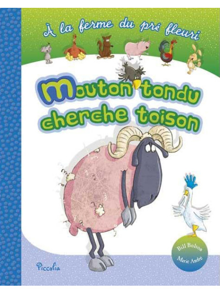 A la ferme du pré fleuri - Mouton tondu cherche toison
