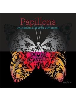 Papillons - Coloriages à gratter antistress
