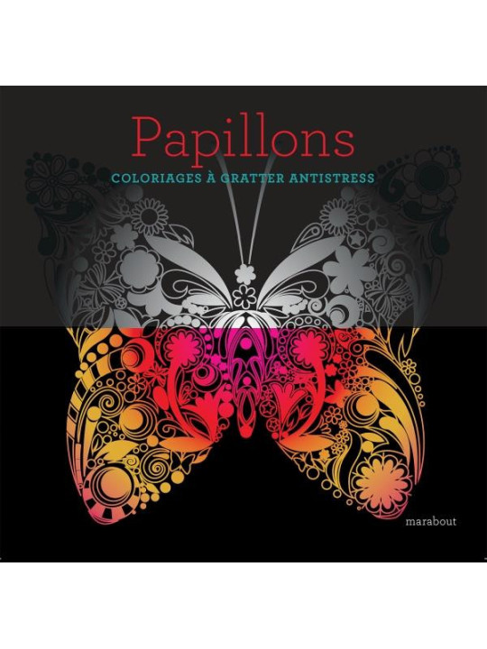 Papillons - Coloriages à gratter antistress