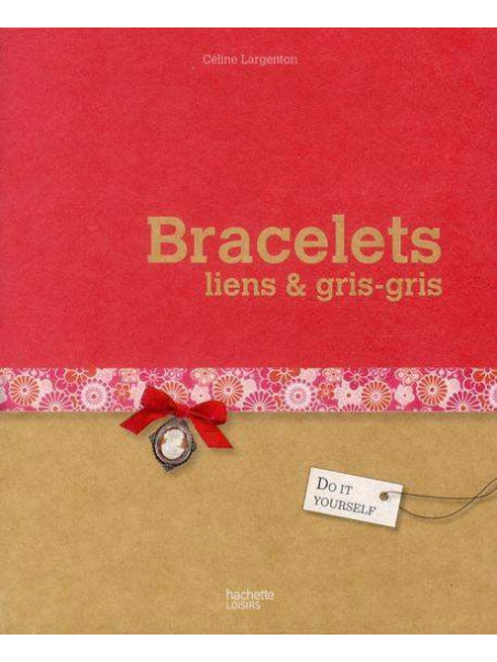 Bracelets, liens & gris-gris - c