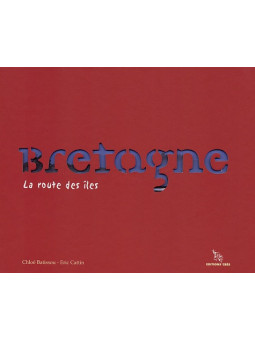 Bretagne - La route des îles