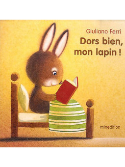 Dors bien, mon lapin !