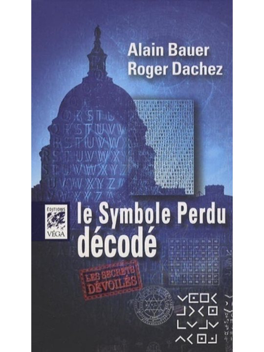 Le symbole perdu décodé