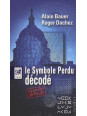 Le symbole perdu décodé
