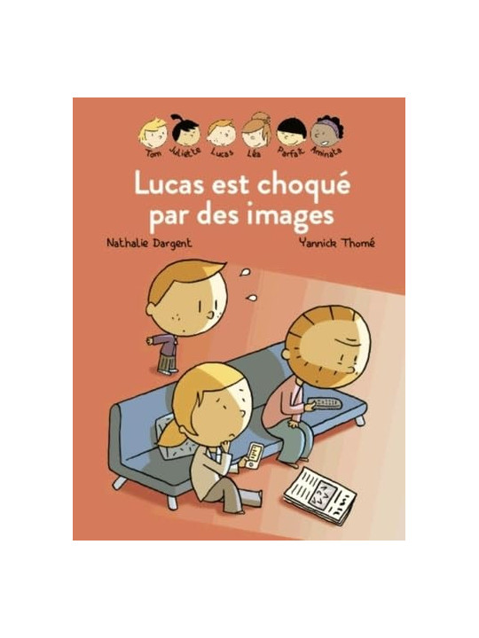 Les Inséparables - Lucas est choqué par des images