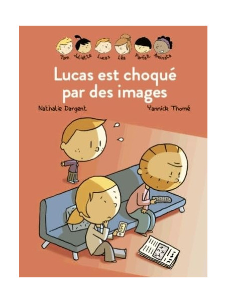 Les Inséparables - Lucas est choqué par des images