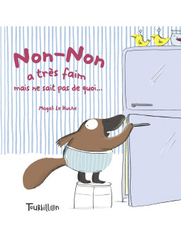 Non-Non a très faim mais ne sait pas de quoi…