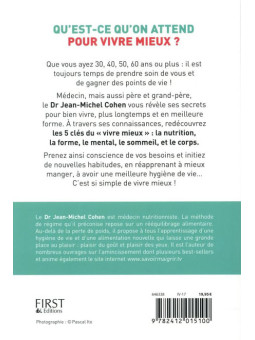 Qu'est-ce qu'on attend pour vivre mieux ? Nutrition, forme, mental, sommeil, corps : les 5 clés de la longévité