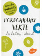 L'ordonnance verte du docteur Labescat - Remèdes naturels pour toute la famille