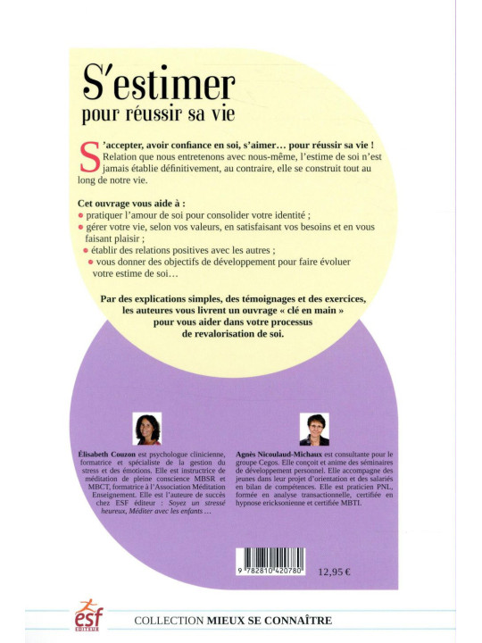 S'estimer pour réussir sa vie - L'estime de soi au coeur du bien-être et de l'équilibre