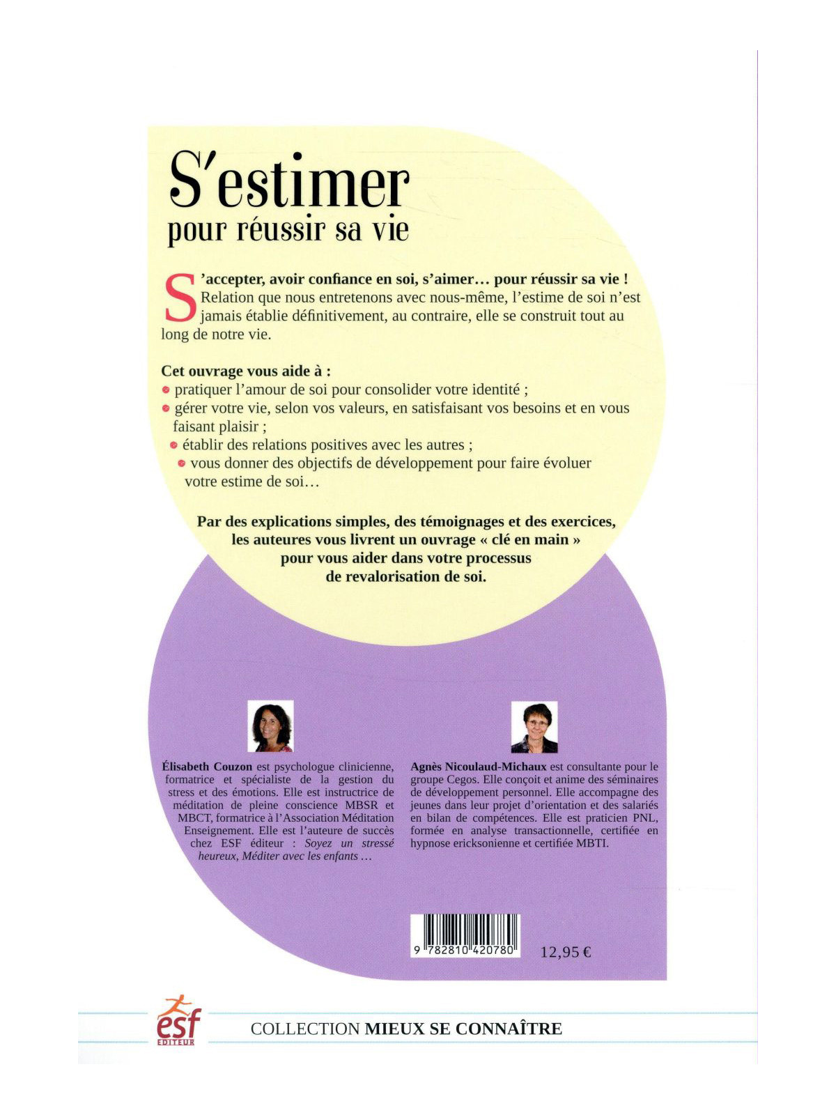 S'estimer pour réussir sa vie - L'estime de soi au coeur du bien-être et de l'équilibre