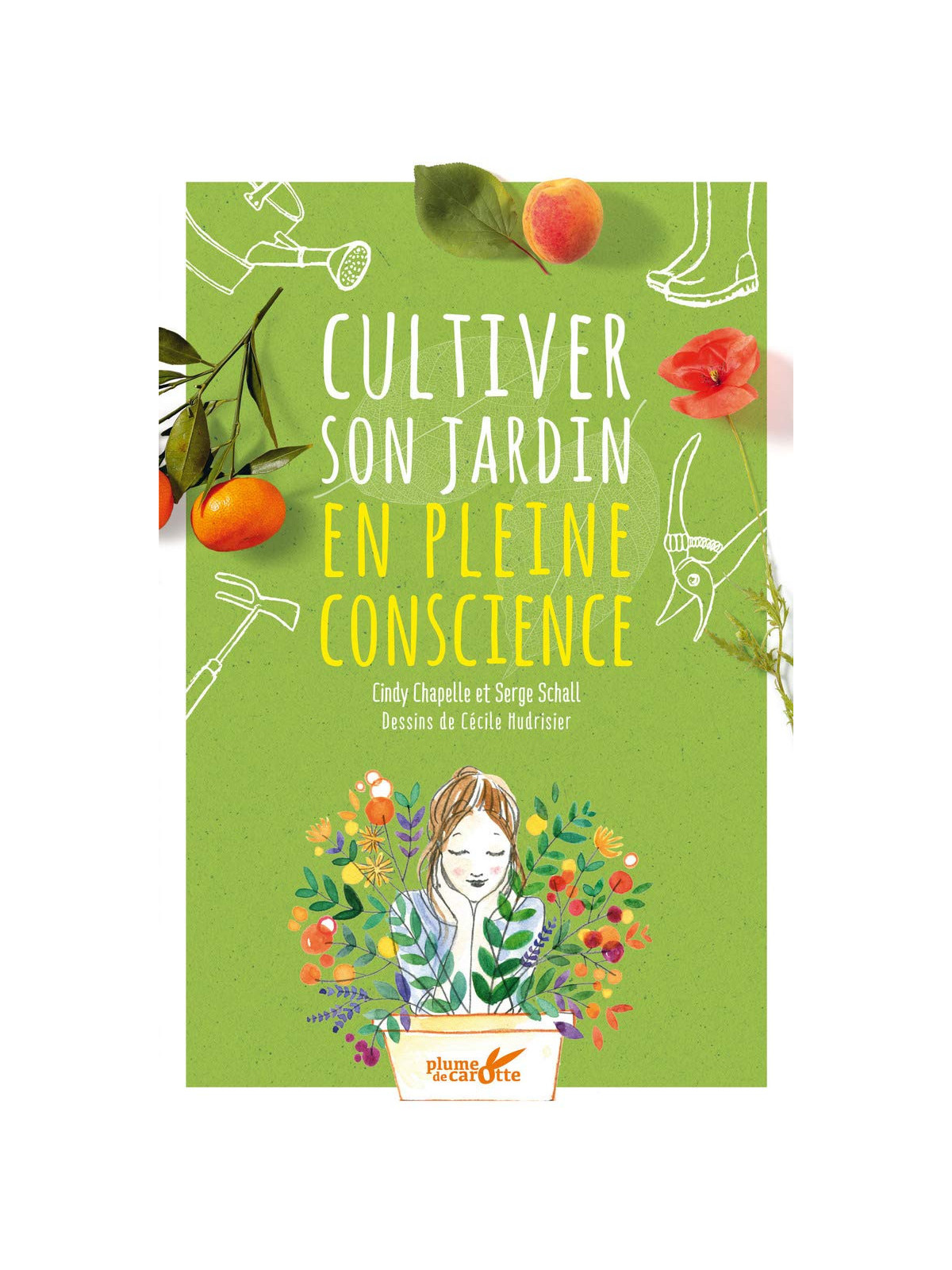 Cultiver son jardin en pleine conscience