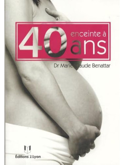 Enceinte à 40 ans