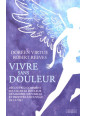 Vivre sans douleur - Découvrez comment soulager la douleur de manière naturelle et profitez à nouveau de la vie !