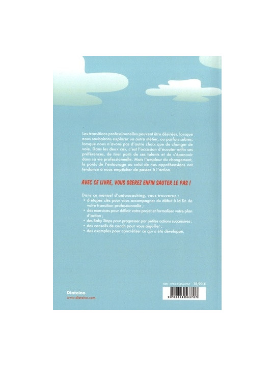 Je réussis ma transition professionnelle - Toutes les clés pour construire une carrière qui me ressemble !