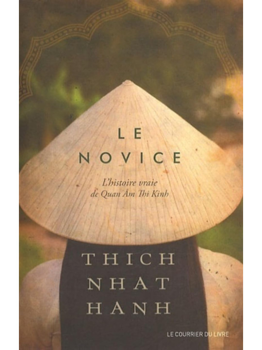 Le novice - L'histoire vraie de Quan Am Thi Kinh